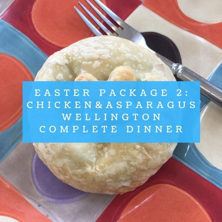 Easter Package #2: Chicken & Asparagus Wellington Complete Dinner  -  Chicken