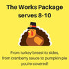 The "Works" for 8-10 Thanksgiving Package  -  Dessert